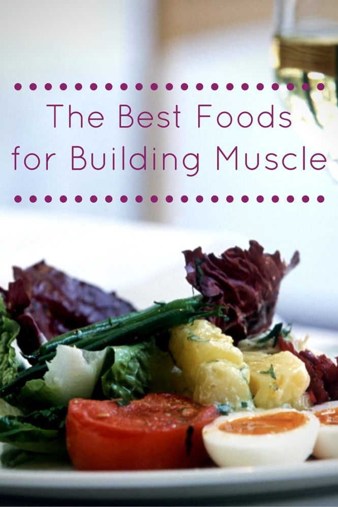 Featured image for The Best Foods for Building Muscle and Strength